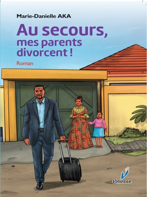 cover image of Au Secours, Mes Parents Divorcent !